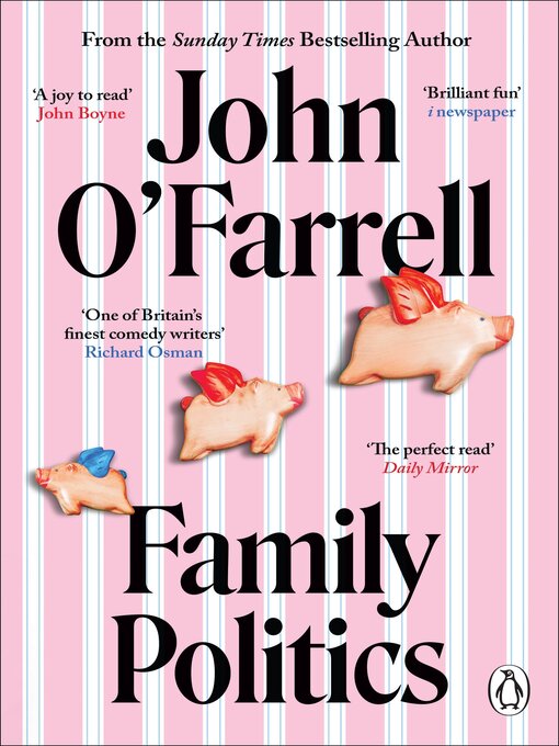 Title details for Family Politics by John O'Farrell - Wait list